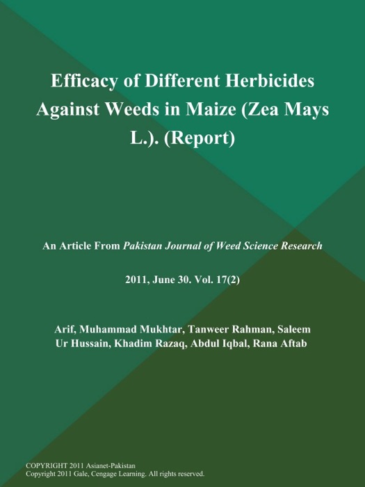 Efficacy of Different Herbicides Against Weeds in Maize (Zea Mays L.) (Report)