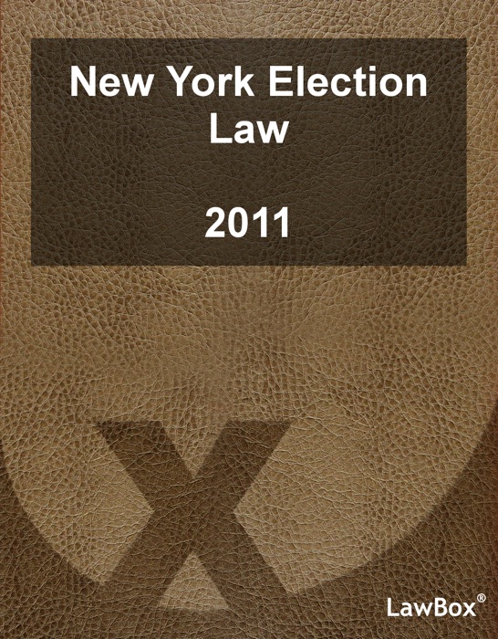 New York Election Law 2011