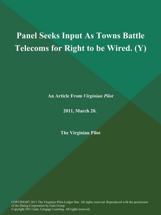 Panel Seeks Input As Towns Battle Telecoms for Right to be Wired (Y)