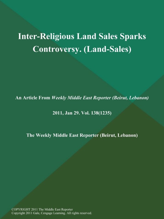 Inter-Religious Land Sales Sparks Controversy (Land-Sales)