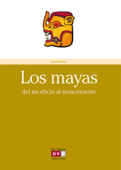 Los mayas - Bernard Baudouin