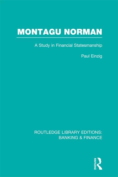 Montagu Norman (RLE Banking & Finance)