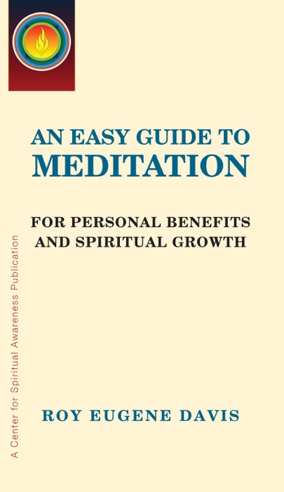 An Easy Guide to Meditation