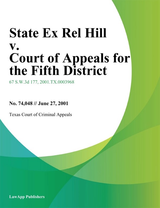 State Ex Rel Hill v. Court of Appeals for the Fifth District