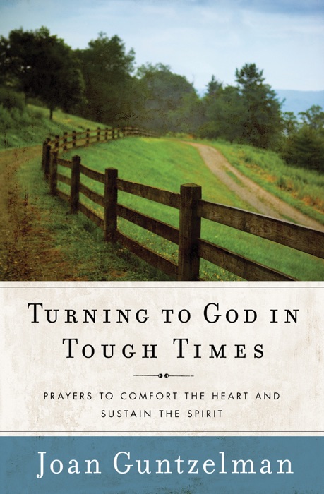 Turning to God in Tough Times