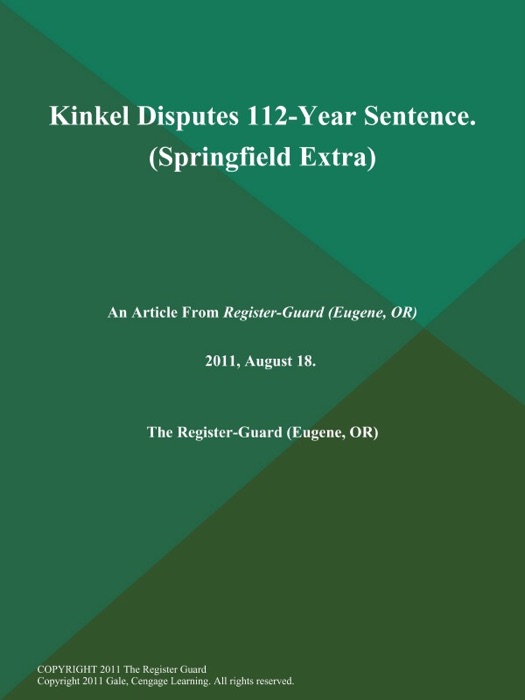 Kinkel Disputes 112-Year Sentence (Springfield Extra)