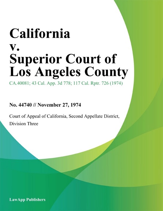 California v. Superior Court of Los Angeles County