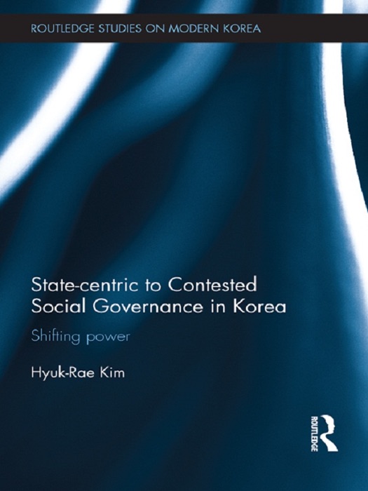 State-centric to Contested Social Governance in Korea