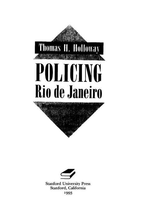 Policing Rio de Janeiro