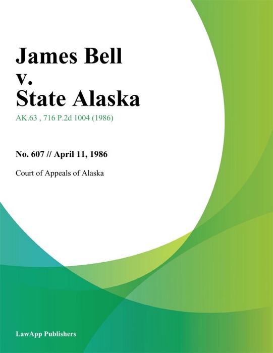 James Bell v. State Alaska