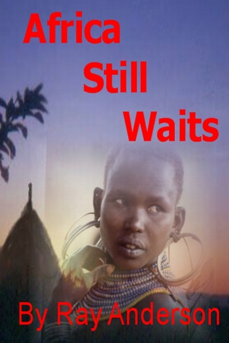 Africa Still Waits