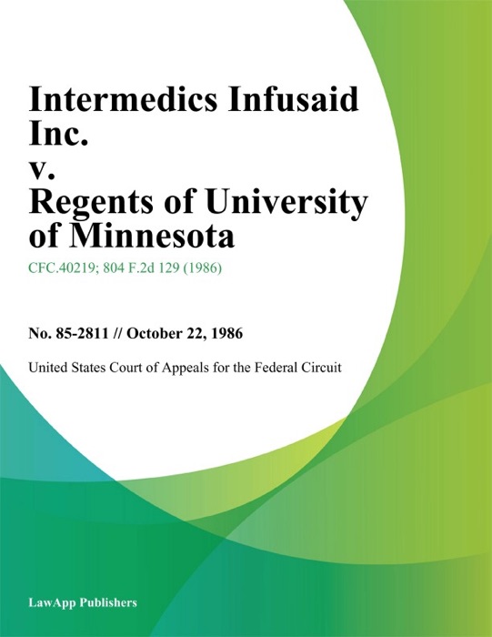 Intermedics Infusaid Inc. V. Regents Of University Of Minnesota