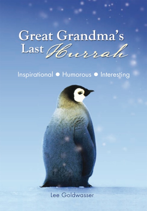 Great Grandma's Last Hurrah