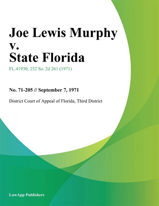 Joe Lewis Murphy v. State Florida
