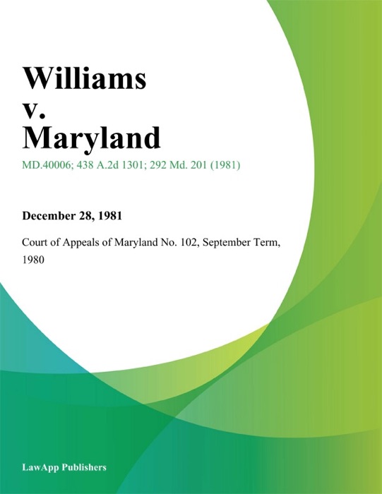 Williams V. Maryland
