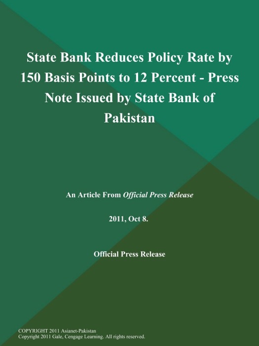 State Bank Reduces Policy Rate by 150 Basis Points to 12 Percent - Press Note Issued by State Bank of Pakistan