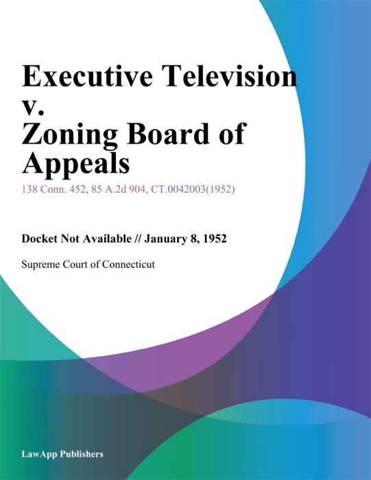 Executive Television v. Zoning Board of Appeals