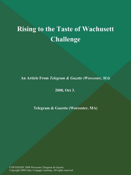 Rising to the Taste of Wachusett Challenge