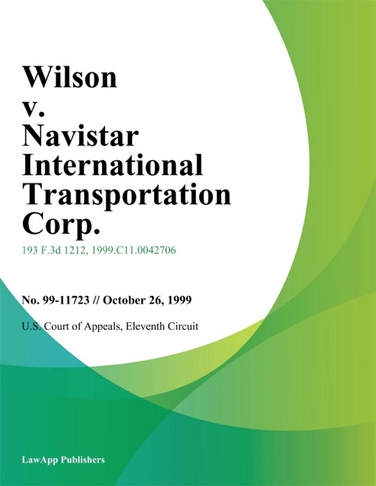 Wilson v. Navistar International Transportation Corp.