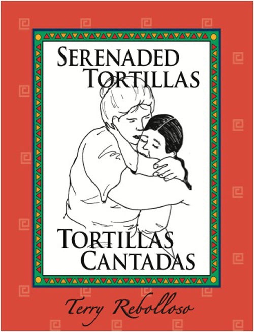 Serenaded Tortillas: Tortillas Cantadas