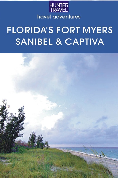 Florida's Fort Myers, Sanibel & Captiva