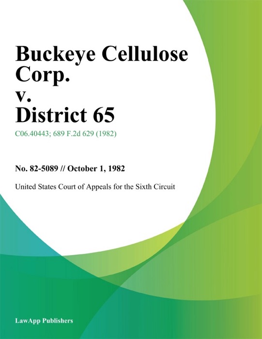 Buckeye Cellulose Corp. v. District 65