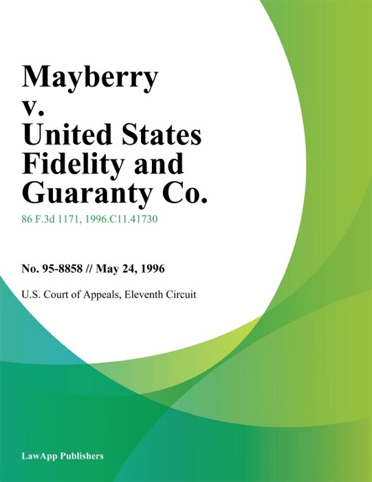Mayberry v. United States Fidelity and Guaranty Co.