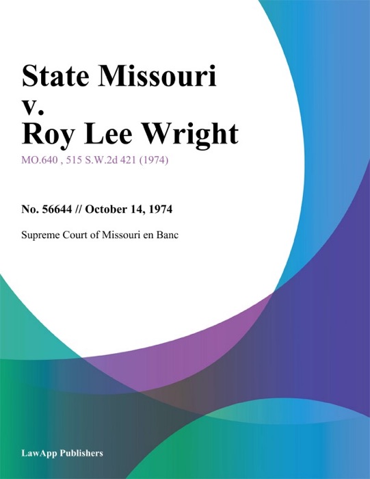 State Missouri v. Roy Lee Wright