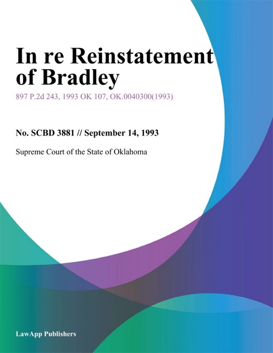 In re Reinstatement of Bradley