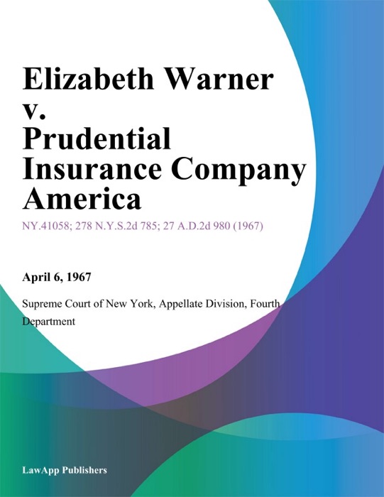 Elizabeth Warner v. Prudential Insurance Company America