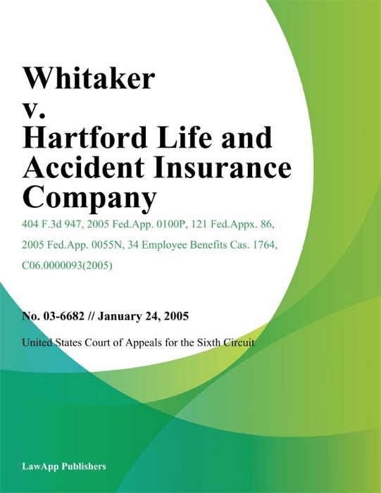 Whitaker v. Hartford Life And Accident Insurance Company