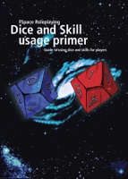 FSpace Roleplaying Dice and Skill Usage Primer