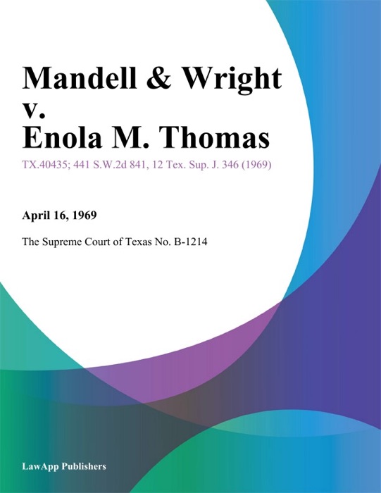 Mandell & Wright v. Enola M. Thomas