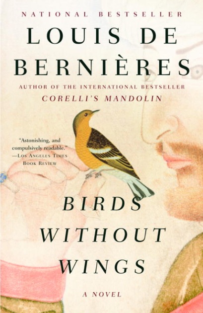 Birds Without Wings by Louis de Bernières