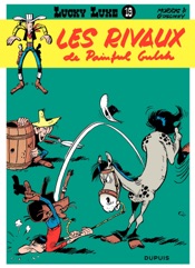 Lucky Luke - Tome 19 - LES RIVAUX DE PAINFUL GULCH