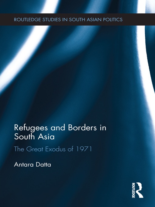 Refugees and Borders in South Asia