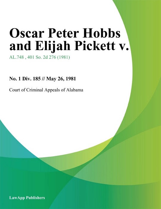 Oscar Peter Hobbs and Elijah Pickett v.