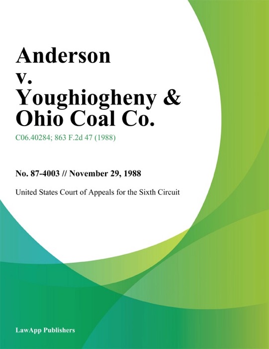Anderson v. Youghiogheny & Ohio Coal Co.