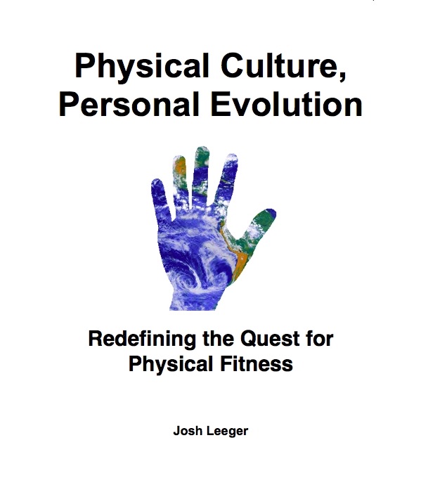 Physical Culture, Personal Evolution