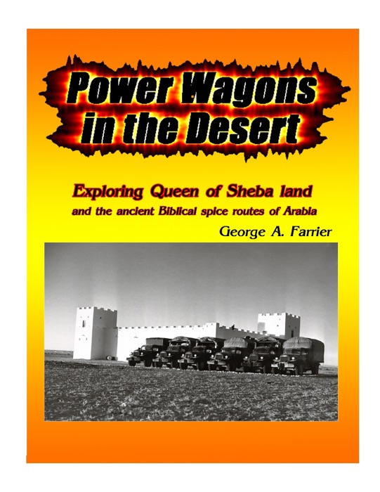 Power Wagons in the Desert