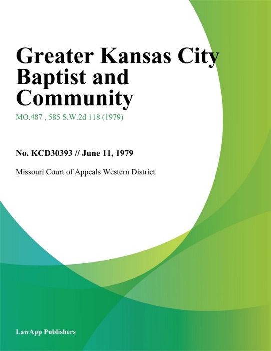 Greater Kansas City Baptist And Community