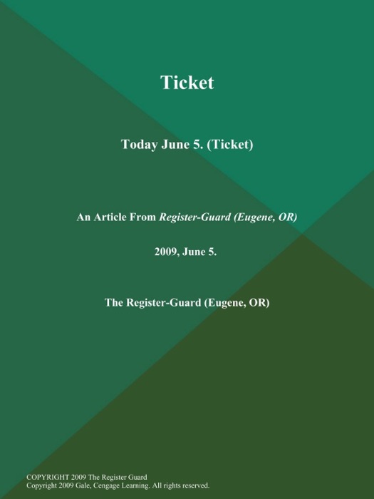 Ticket: Today June 5 (Ticket)
