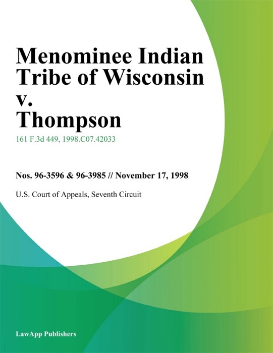 Menominee Indian Tribe of Wisconsin v. Thompson