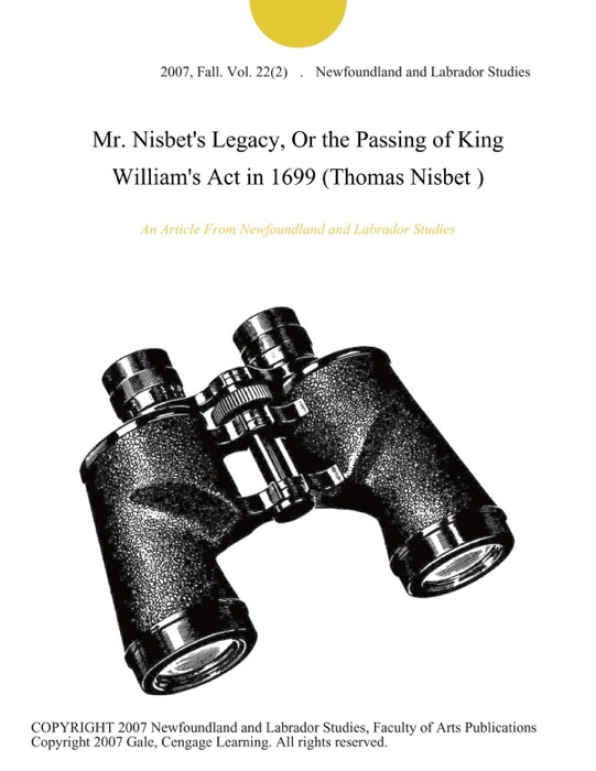 Mr. Nisbet's Legacy, Or the Passing of King William's Act in 1699 (Thomas Nisbet )