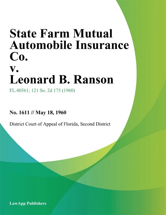 State Farm Mutual Automobile Insurance Co. v. Leonard B. Ranson