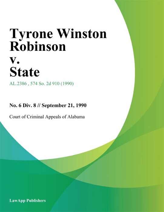 Tyrone Winston Robinson v. State