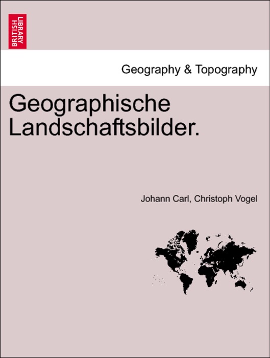 Geographische Landschaftsbilder.