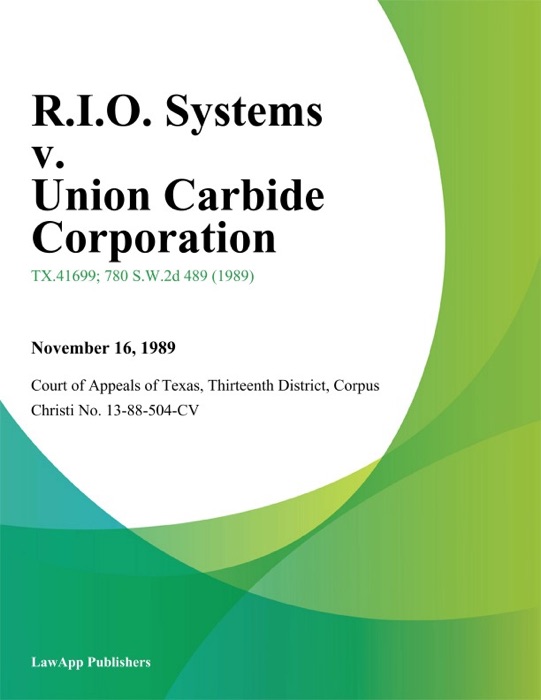 R.I.O. Systems v. Union Carbide Corporation