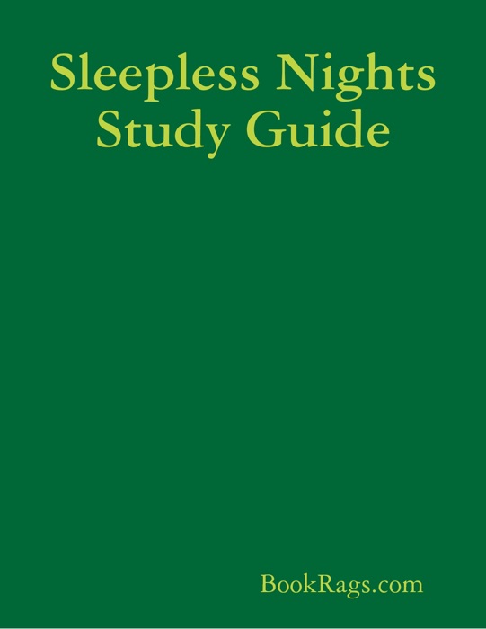 Sleepless Nights Study Guide