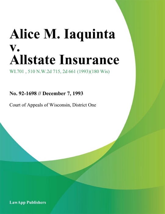 Alice M. Iaquinta v. Allstate Insurance